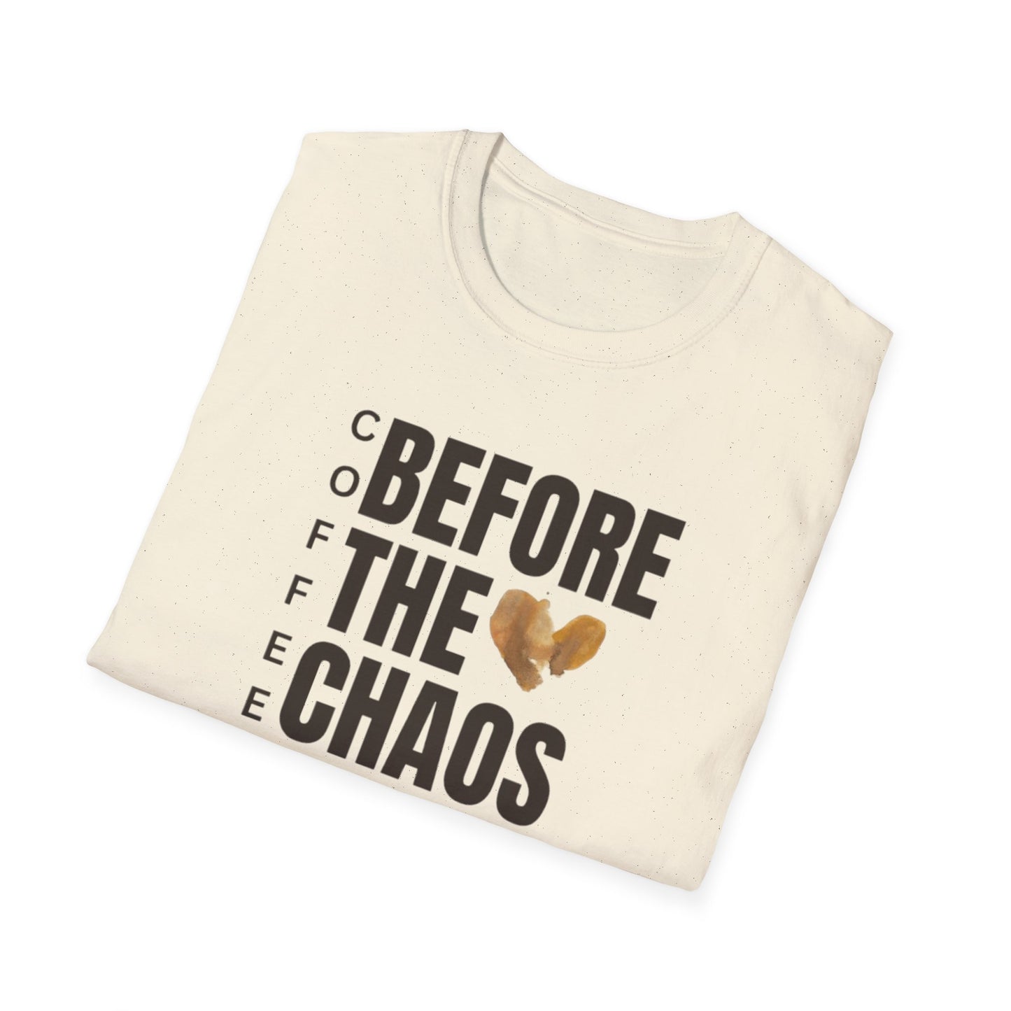 Coffee Before the Chaos Unisex Softstyle T-Shirt - Perfect for Coffee Lovers