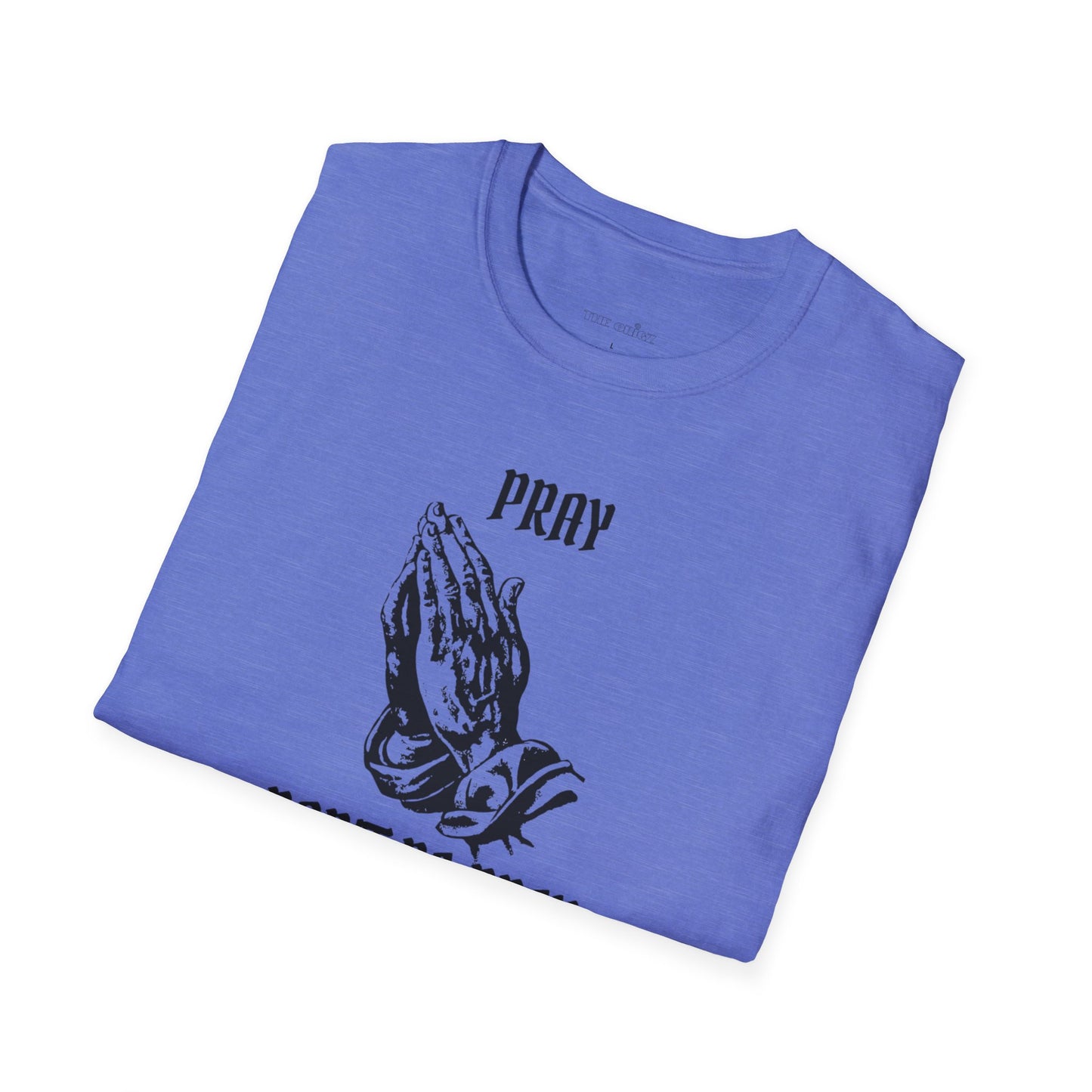 Unisex Softstyle T-Shirt - "Pray, Don't Be Prey" Inspirational Tee