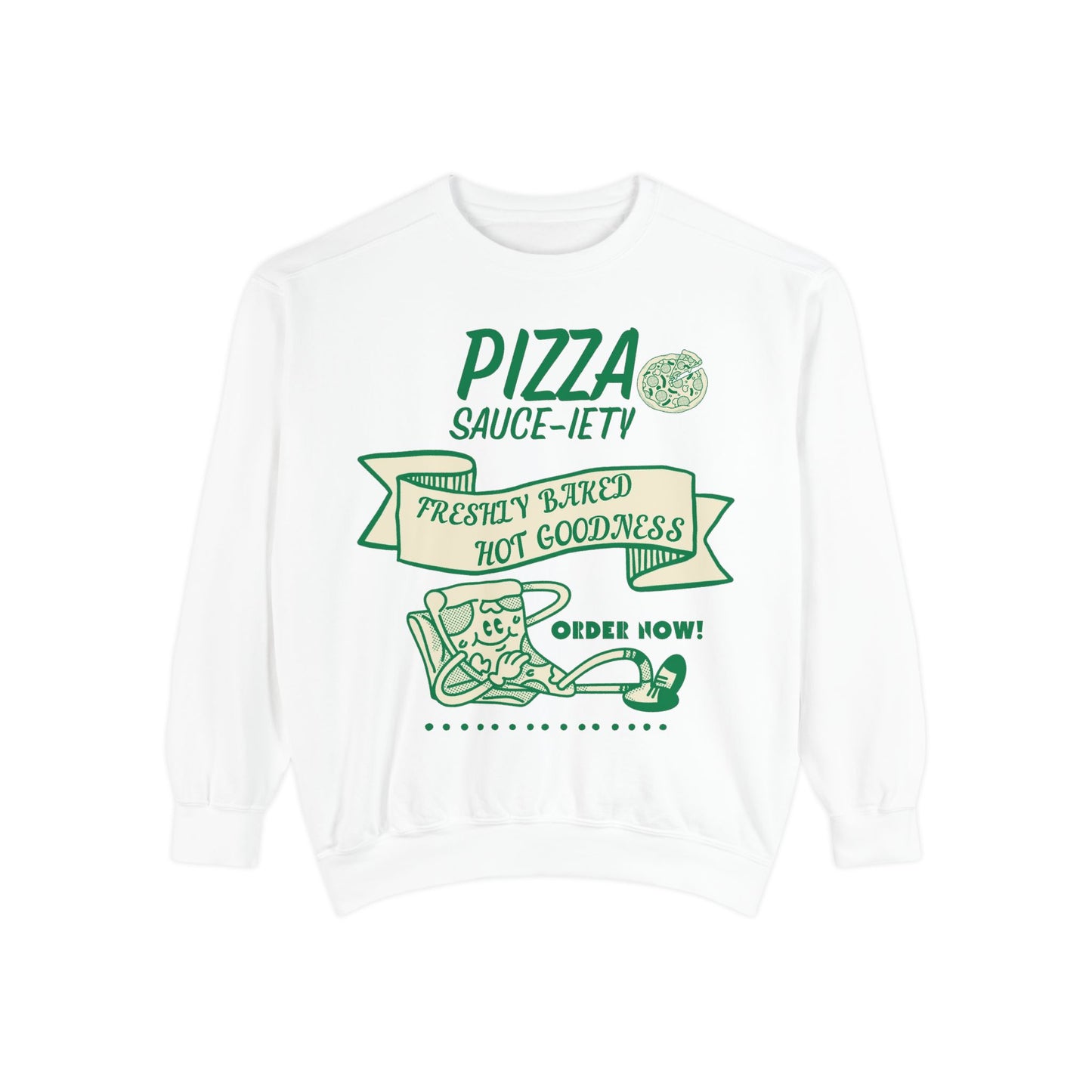 Pizza Lover's Sweatshirt - Freshly Baked Hot Goodness