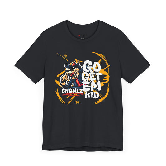 "The Origz Go get em kid Graphic Unisex Tee