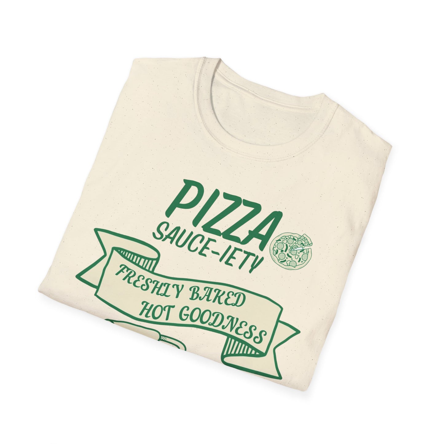 Pizza Sauce-iety Unisex Softstyle T-Shirt - Freshly Baked Goodness