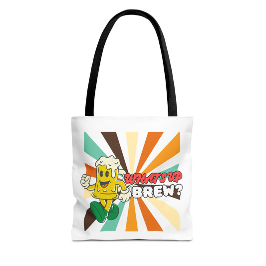 What's Up Brew? Tote Bag - Fun & Quirky Beer-themed Tote for Craft Beer Lovers