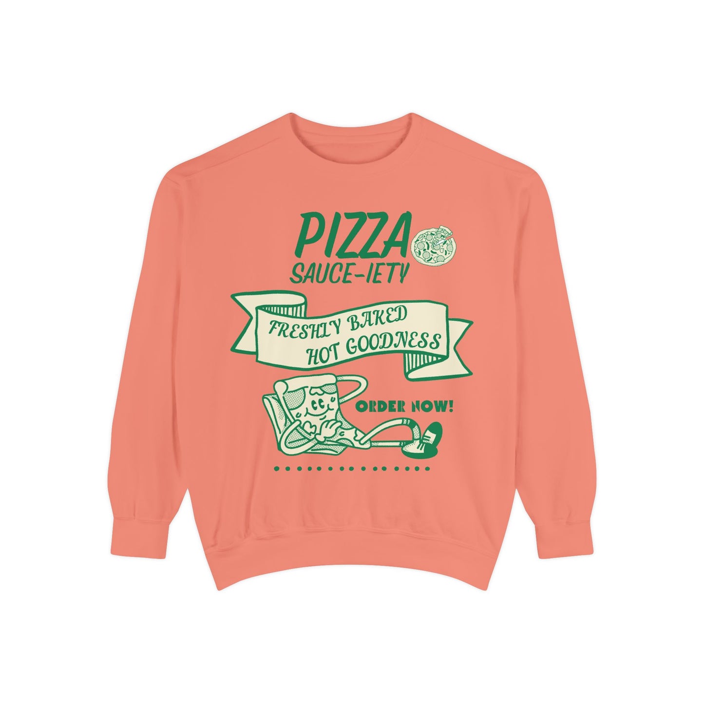 Pizza Lover's Sweatshirt - Freshly Baked Hot Goodness